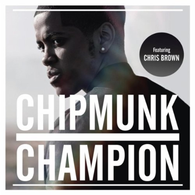 Champion (Chipmunk song)